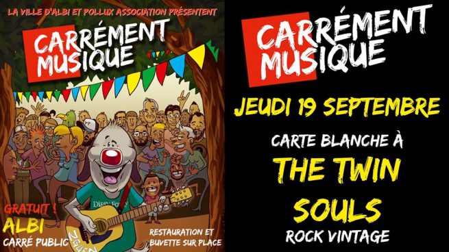 Carrément Musique : Carte Blanche à The Twin Souls